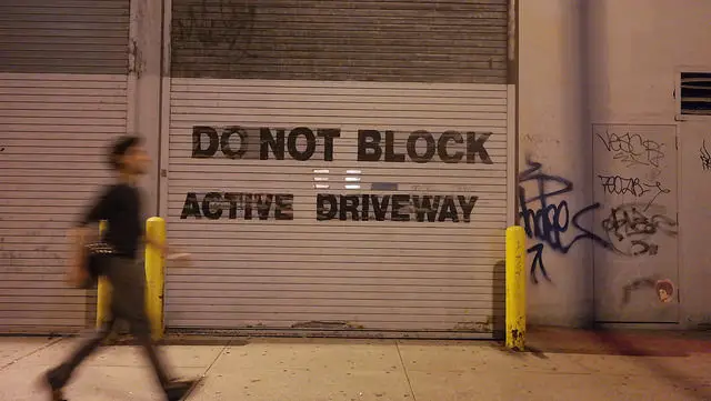 do not block driveway