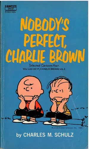 nobody perfect charlie brown 