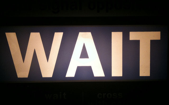 Wait sign