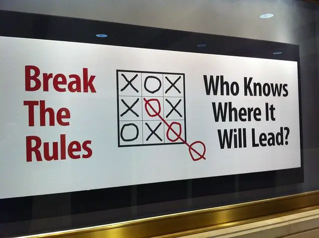 Break the rules sign