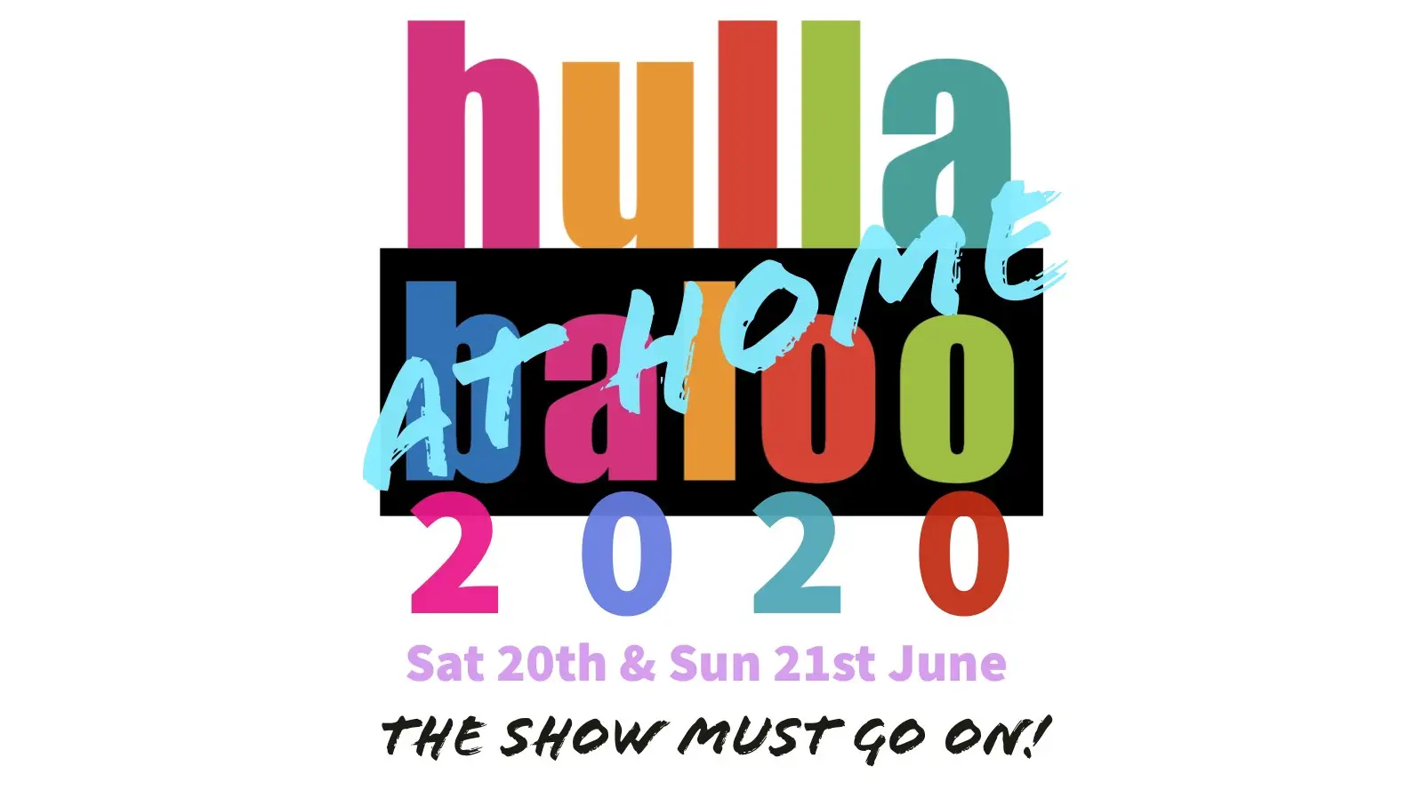 Hullabaloo... At Home... The Show's Going On!
