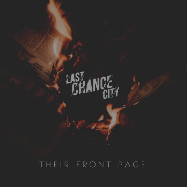 Last Chance City - Album over for Their Front Page