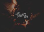 Last Chance City - Album over for Their Front Page