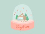 stay home illustration of person sitting in house surrounded by trees in snow globe