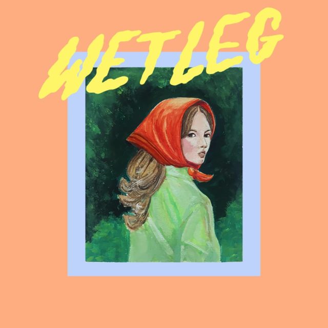 Wet Leg's 'Wet Dream' single cover artwork by Hester Chambers © Domino Records 2021