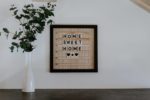 Picture on wall spelling Home Sweet Home