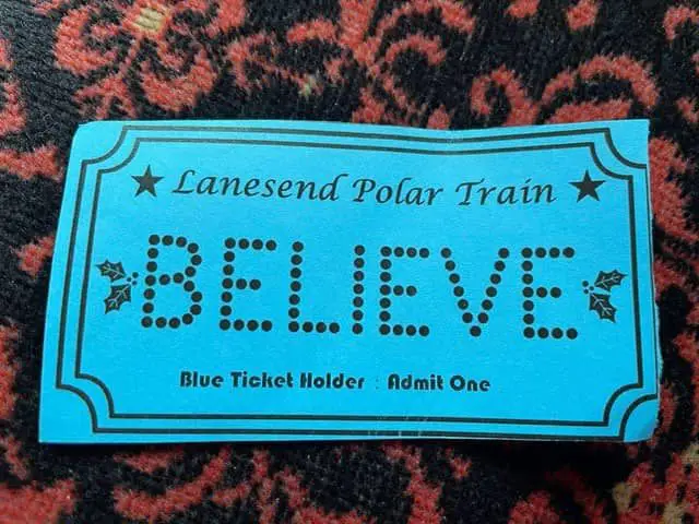 Believe ticket for the Polar Express