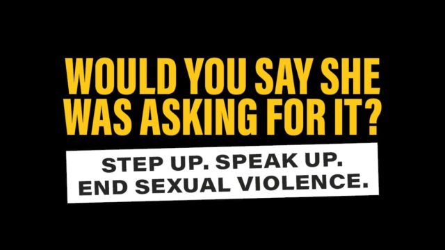 Respect campaign messages - Would you say she's asking for it?