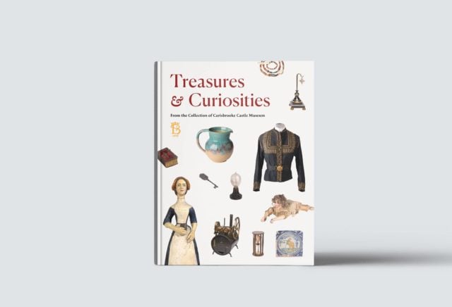 100 Treasures And Curiosities From Carisbrooke Castle Museum