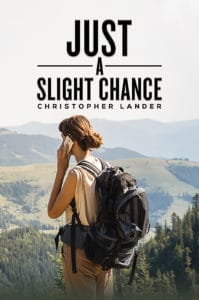 just a slight chance book cover showing a woman in the mountains on a mobile phone