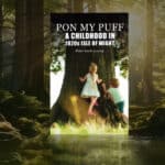 Pon My Puff book cover overlaid on forest scene