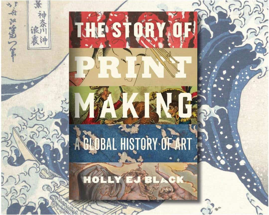 Story of Print Making by Holly Black
