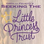 Title page of the YouTube video: Greg and Felicity's Seeking the Little Princess Trust